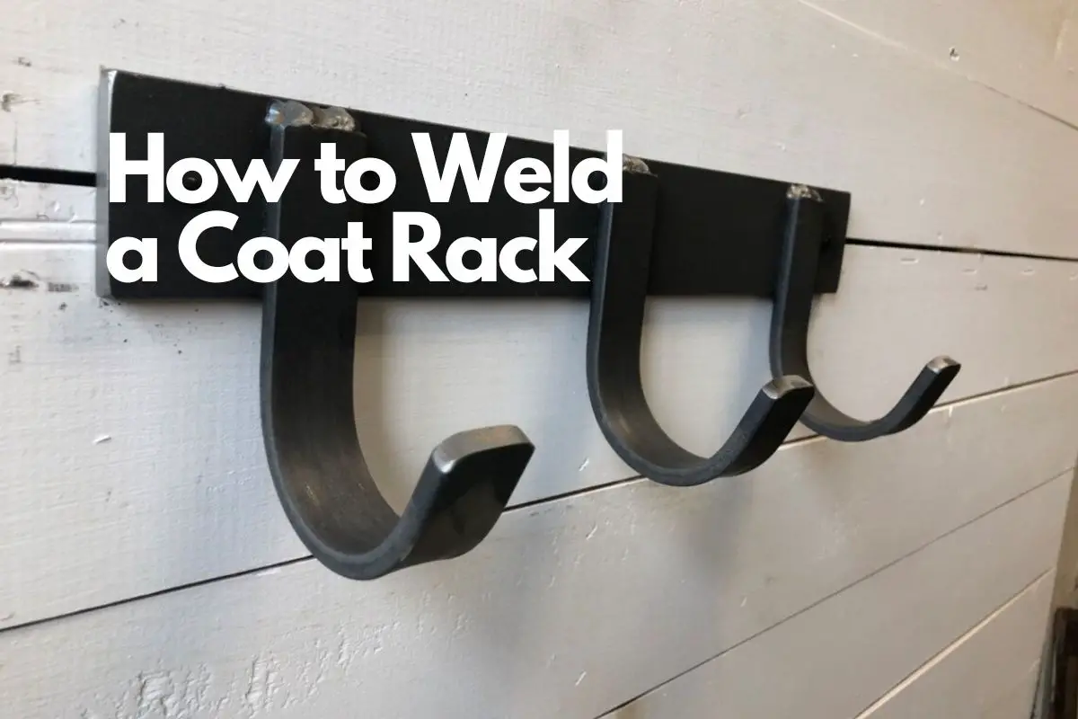 How to Weld a Coat Rack